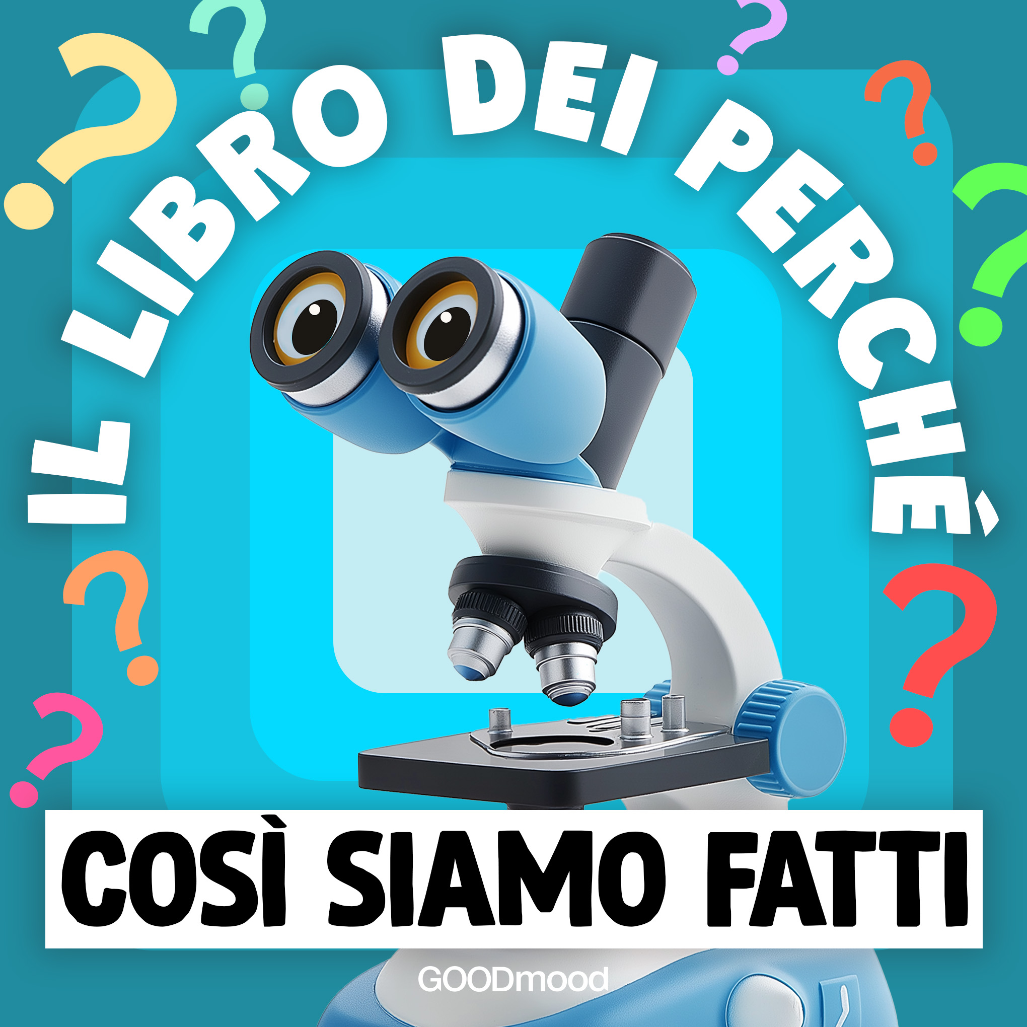 Libro_dei_perche_002_Cosi_siamo_fatti