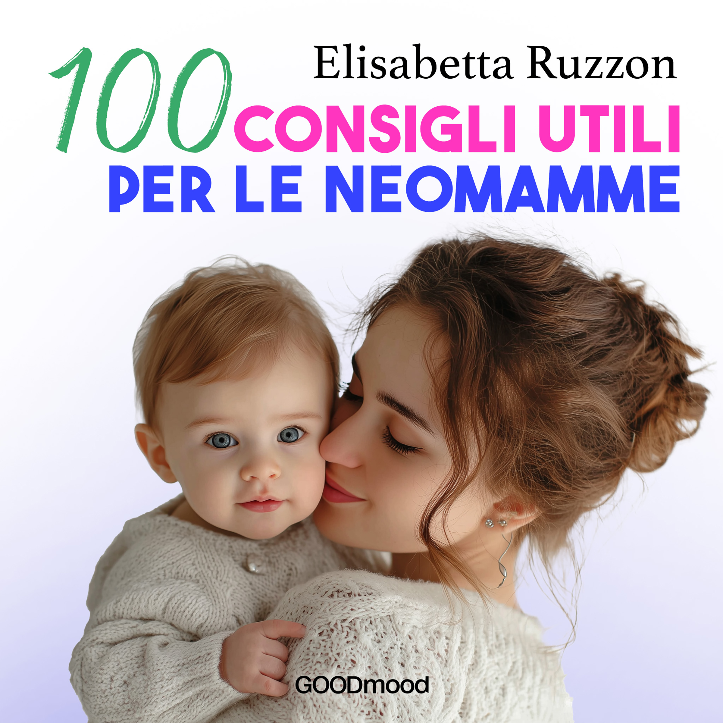 100_consigli_utili_per_le_neomamme